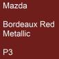 Preview: Mazda, Bordeaux Red Metallic, P3.